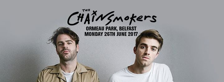 Belsonic in association with Magners - The Chainsmokers